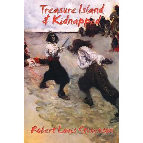 Treasure Island & Kidnapped - Paperback