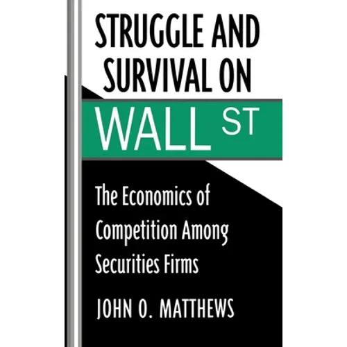 Struggle and Survival on Wall St - Hardcover