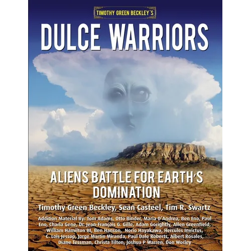 Dulce Warriors: Aliens Battle for Earth's Domination - Paperback