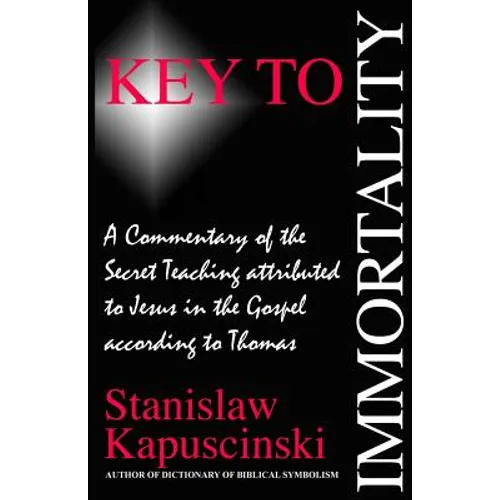 Key to Immortality - Paperback
