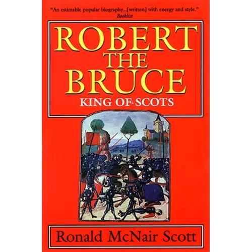 Robert the Bruce: King of Scots - Paperback