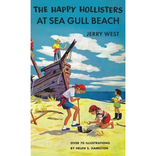 The Happy Hollisters at Sea Gull Beach: HARDCOVER Special Edition - Hardcover