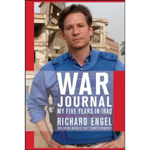 War Journal: My Five Years in Iraq - Paperback