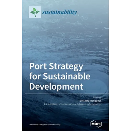 Port Strategy for Sustainable Development - Hardcover