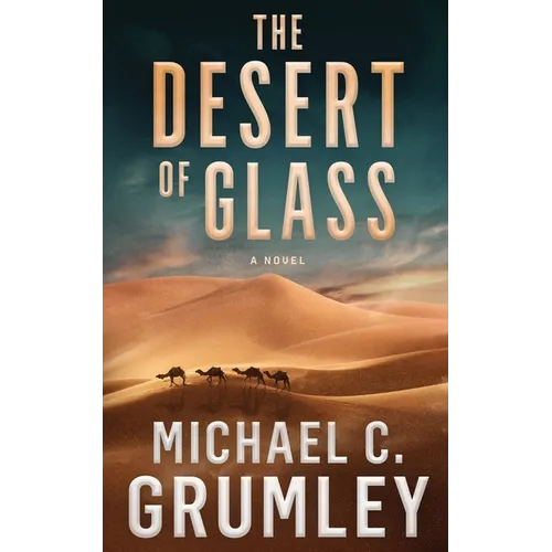 The Desert of Glass - Paperback