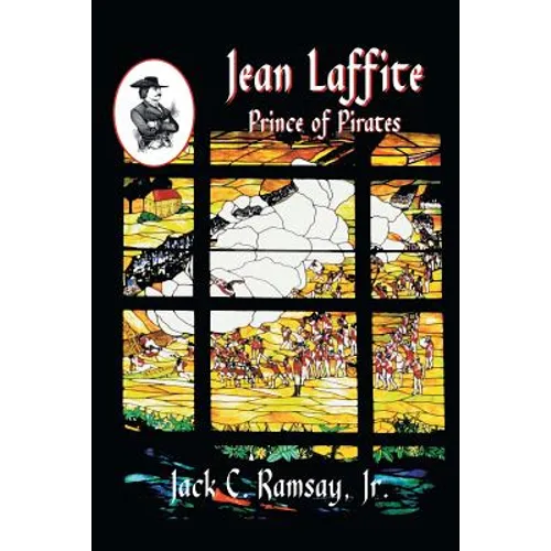 Jean Laffite: Prince of Pirates - Paperback