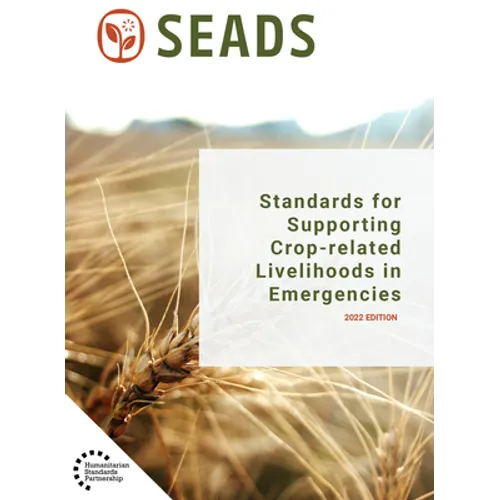 Standards for Supporting Crop-Related Livelihoods in Emergencies - Paperback