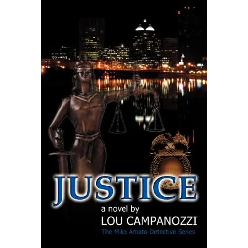 Justice: The Mike Amato Detective Series - Paperback