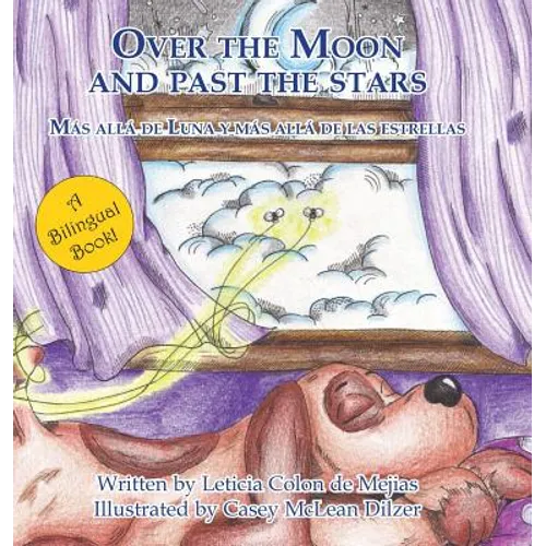 Over the Moon and past the stars - Hardcover