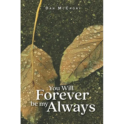 You Will Forever Be My Always - Paperback