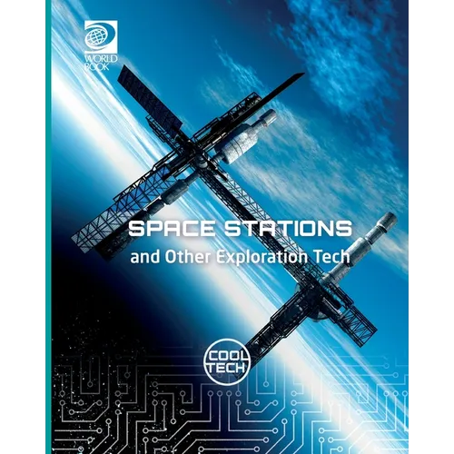 Space Stations and Other Exploration Tech - Paperback