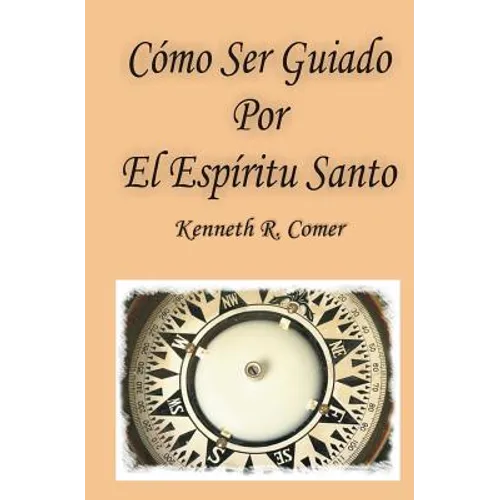 Como Ser Guiado Por El Espiritu Santo - Paperback