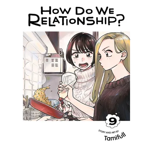 How Do We Relationship?, Vol. 9 - Paperback