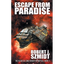 Escape from Paradise - Paperback