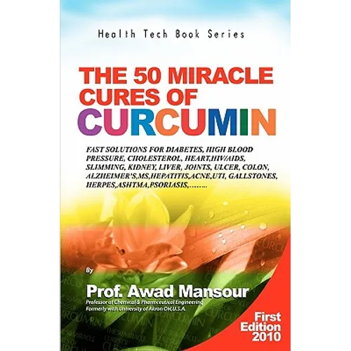 The 50 Miracle Cures of Curcumin - Paperback