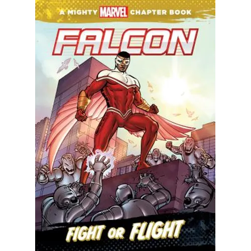 Falcon: Fight or Flight: Fight or Flight - Library Binding