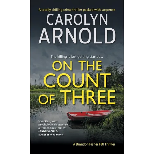 On the Count of Three: A totally chilling crime thriller packed with suspense - Paperback