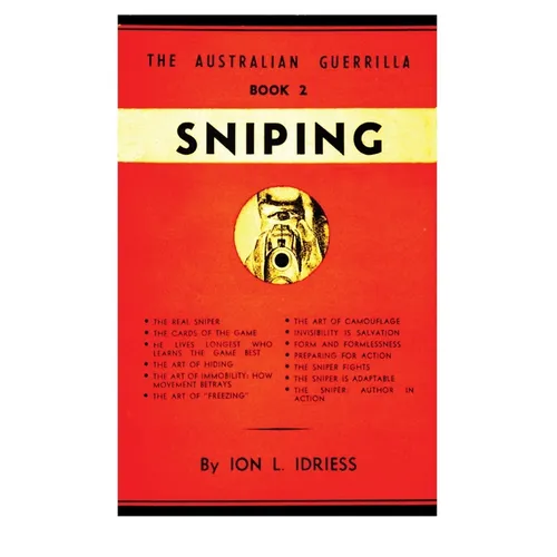 Sniping: The Australian Guerrilla Book 2 - Paperback