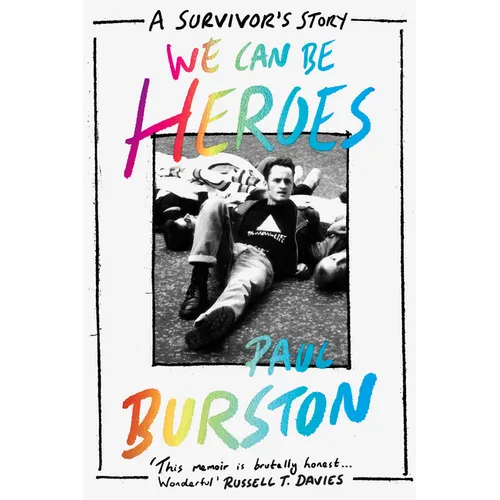 We Can Be Heroes: A Survivor's Story - Paperback
