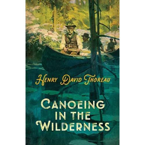 Canoeing in the Wilderness - Paperback