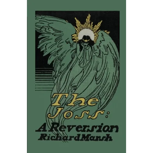 The Joss: A Reversion - Paperback