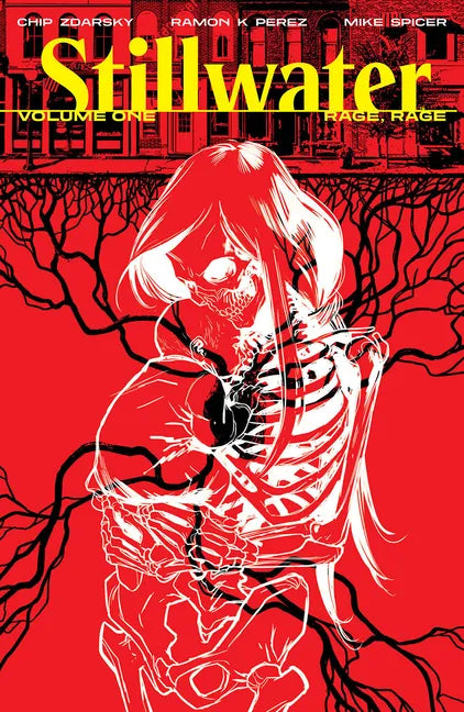 Stillwater by Zdarsky & Perez Volume 1: Rage Rage - Paperback