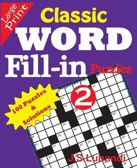 Classic Word Fill-in Puzzles 2 - Paperback
