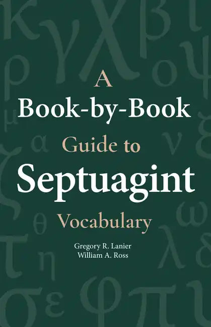 A Book-By-Book Guide to Septuagint Vocabulary - Paperback