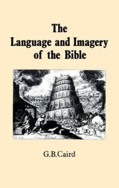 Language and Imagery of the Bible - Paperback