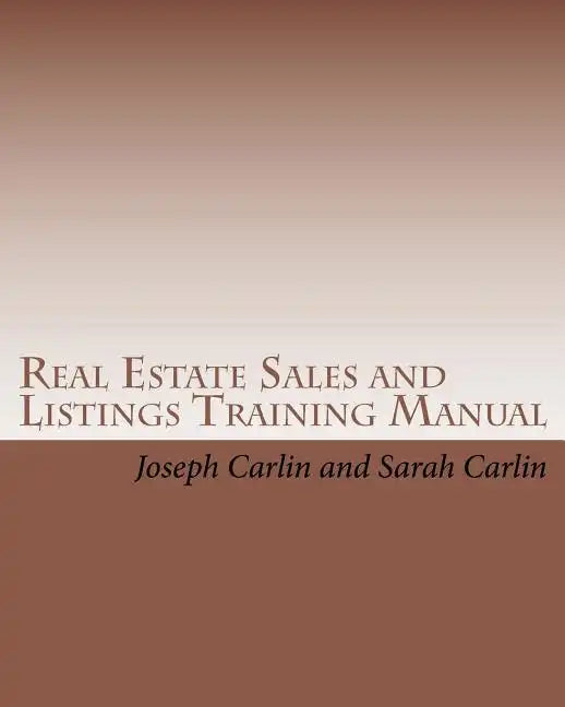 Real Estate Sales and Listings Training Manual - Paperback