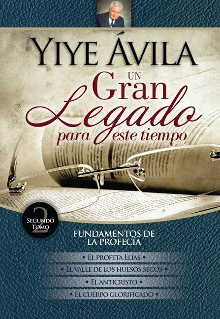 Un Gran Legado Para Este Tiempo - Tomo 2 - Paperback