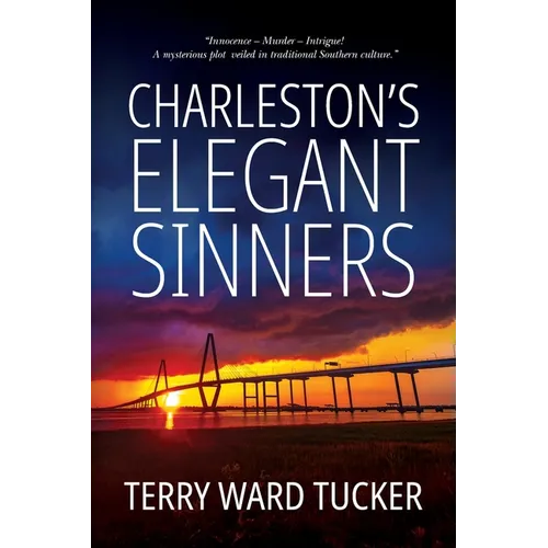 Charleston's Elegant Sinners - Paperback