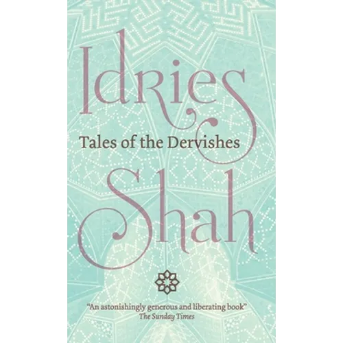 Tales of the Dervishes - Hardcover
