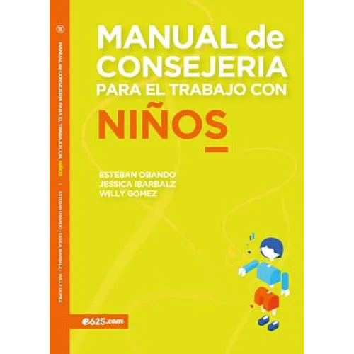 Manual de Consejería Para El Trabajo Con Niños - Paperback