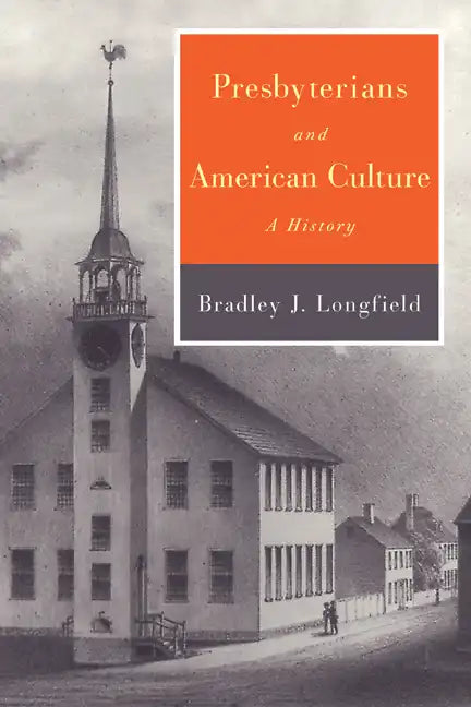 Presbyterians and American Culture - Paperback