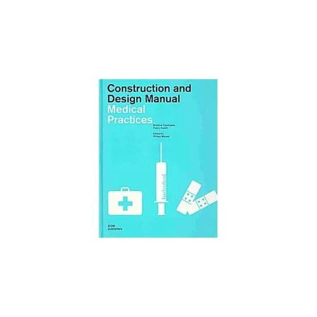 Medical Practice Design - Hardcover