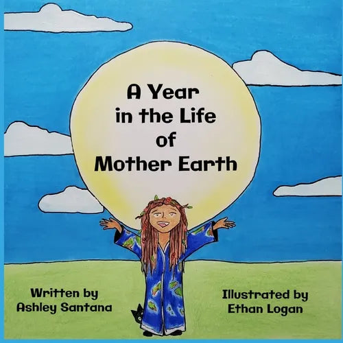 A Year in the Life of Mother Earth - Paperback