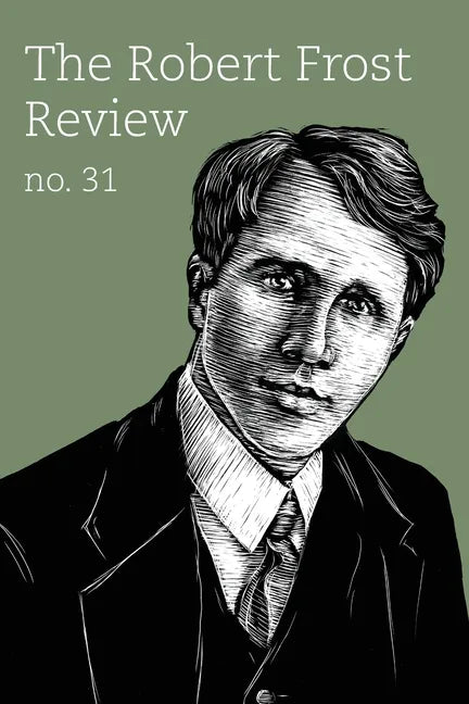 Robert Frost Review:: Issue 31 - Paperback