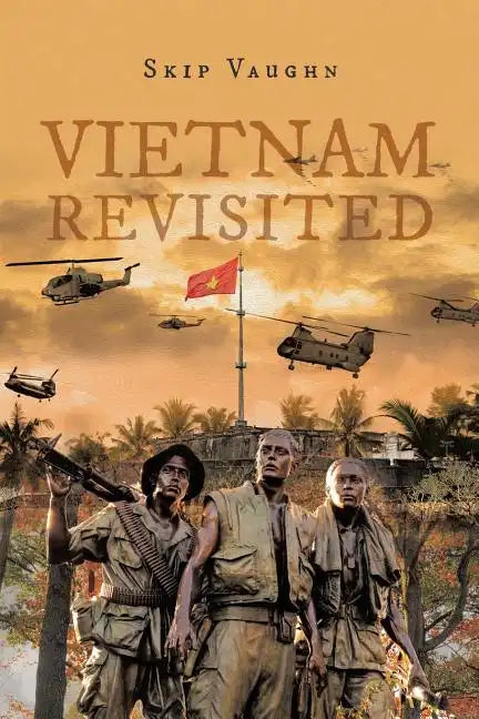 Vietnam Revisited - Paperback