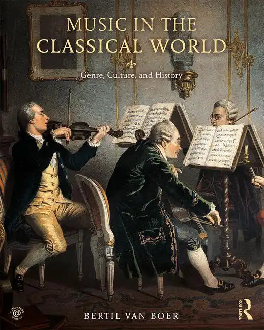 Music in the Classical World: Genre, Culture, and History - Paperback