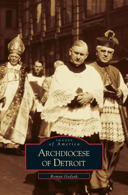 Arch Diocese of Detroit - Hardcover