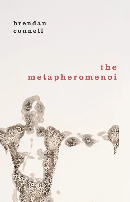 The Metapheromenoi - Paperback