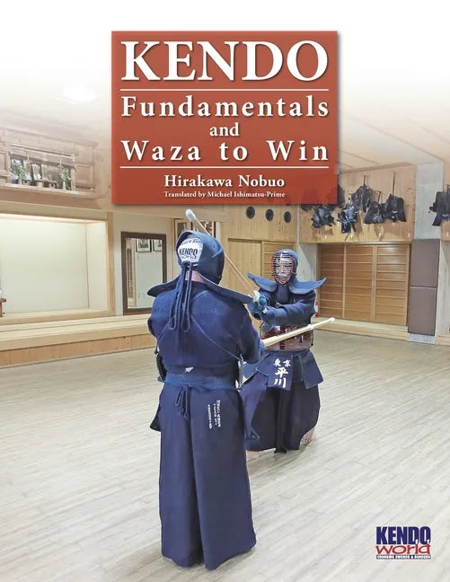 Kendo - Fundamentals and Waza to Win - Paperback