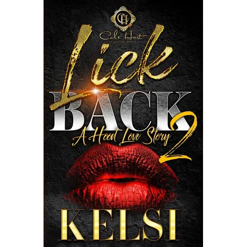 Lick Back 2: A Hood Love Story - Paperback