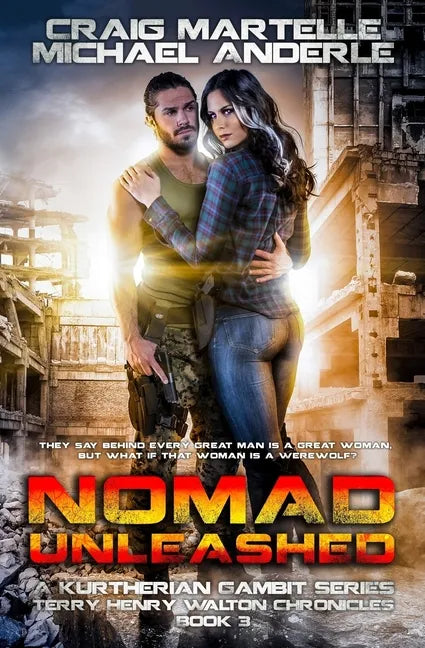 Nomad Unleashed: A Kurtherian Gambit Series - Paperback