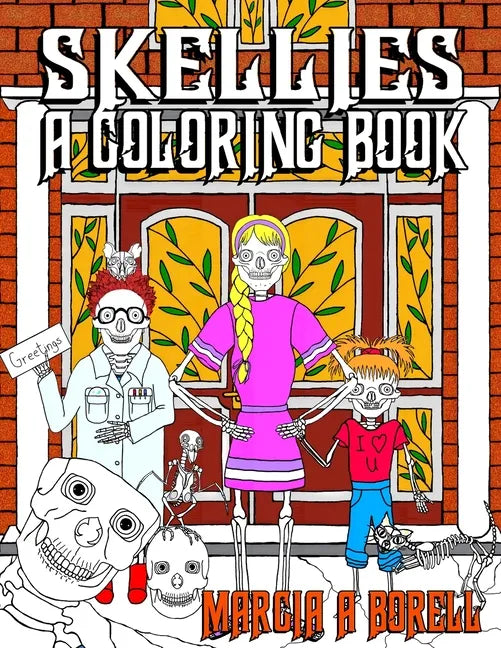 Skellies: A Coloring Book - Paperback