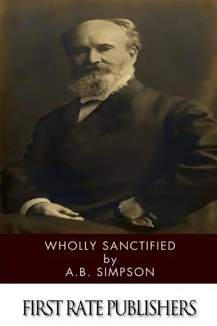 Wholly Sanctified - Paperback