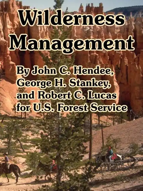 Wilderness Management - Paperback