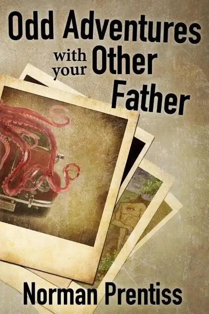 Odd Adventures with your Other Father - Paperback