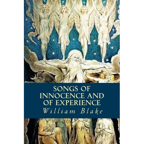 Songs of Innocence and of Experience - Paperback